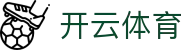 Kaiyun Sports 开云体育官方全站入口 - 开启数字化体育 App 下载新纪元